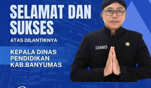 SMP Boarding School Putra Harapan Ucapkan Selamat atas Dilantiknya Kepala Dinas Pendidikan Kab. Banyumas